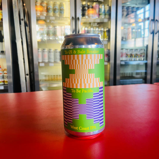 To Øl x Bale Breaker - To Be Pacific - West Coast IPA - 7.0% - 440ml Can