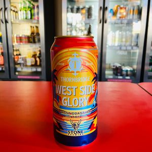 Thornbridge x Stone West Side Glory Thornbridge x Stone West Side Glory