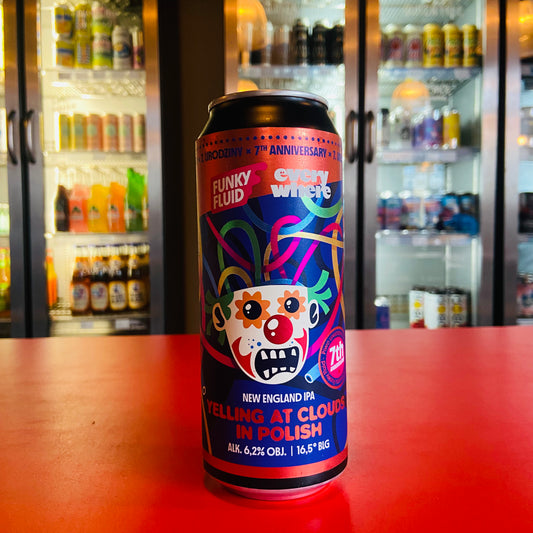 Funky Fluid x Everywhere Brewery - Yelling At Clouds In Polish - NEIPA - 6.2% - 500ml Can